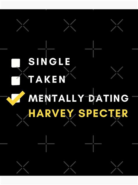 mentally dating harvey specter